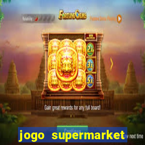 jogo supermarket spree demo